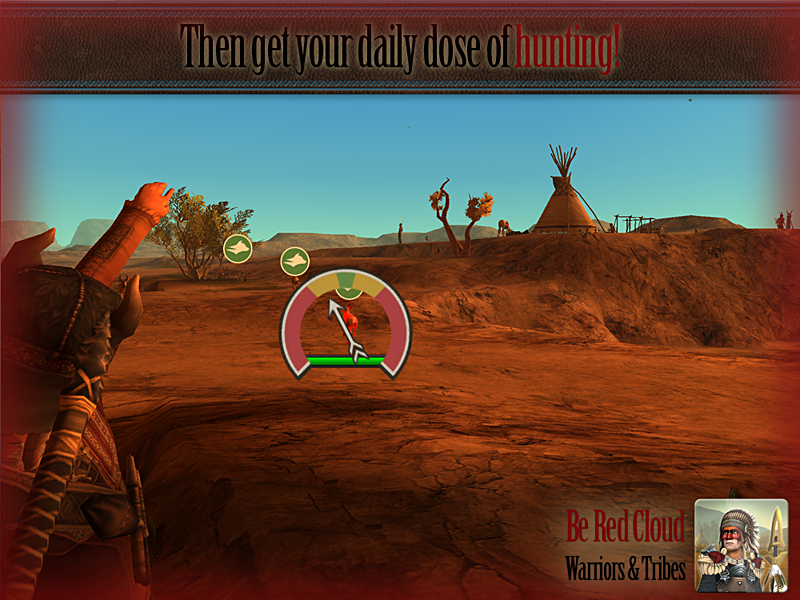 In the picture you can see the game Be Red Cloud. A native american hunting an animal.